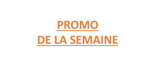 Promos de la semaine 